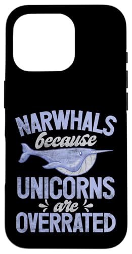 Hülle für iPhone 16 Pro Narwal Niedliches Stabby Einhorn Kinder Lustiger Spruch Narwal Mädchen von Cool Narwhal Motifs for Kids