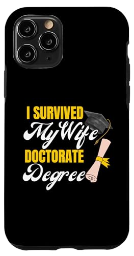 Hülle für iPhone 11 Pro Ich habe den Doktortitel meiner Frau überlebt, PhD-Ehemann Lustig von Cool Tees