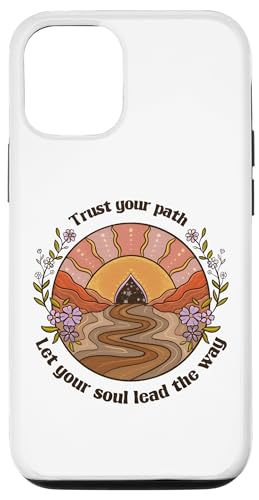 Hülle für iPhone 14 Trust Your Path Let Your Soul Lead Way Dankbarkeit Spirituell von Cool Tees