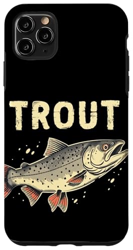 Hülle für iPhone 11 Pro Max Lustige Forelle für Angelfreunde von Cool Trout Fish Outfit