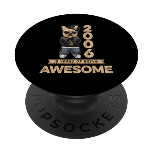 2006 19 Years of Being Awesome Bulldog Hund Vintage PopSockets Klebender PopGrip von Coole Geburtstagsshirts für Hundeliebhaber