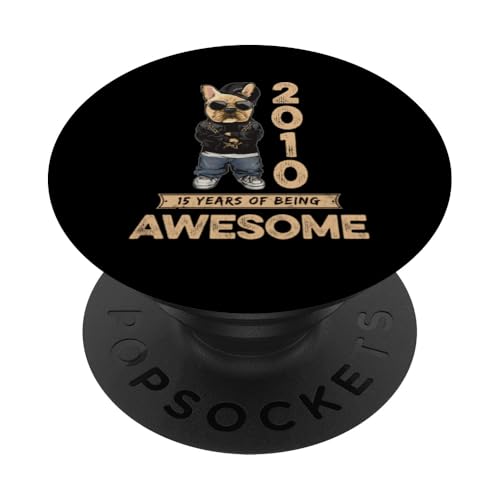 2010 15 Years of Being Awesome Bulldog Hund Vintage PopSockets Klebender PopGrip von Coole Geburtstagsshirts für Hundeliebhaber