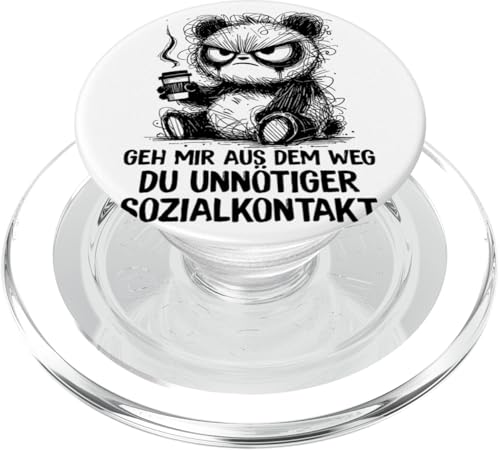 Geh mir aus dem Weg Du unnötiger Sozialkontakt Panda PopSockets PopGrip für MagSafe von Coole witzige Statement Sprüche