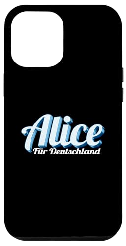 Hülle für iPhone 12 Pro Max Alice Für Deutschland 2025 Bundeskanzlerin von Cooles Team Weidel 2025