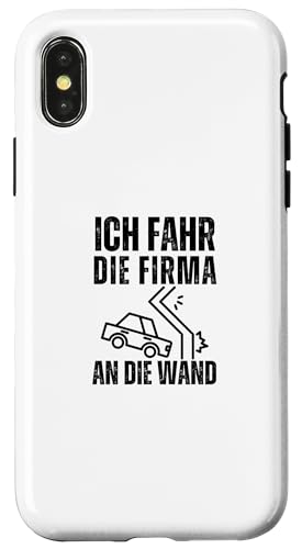 Hülle für iPhone X/XS Die Firma wird an die Wand gefahren | Lustiges Meme von Corez Memez