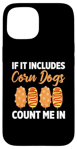 Hülle für iPhone 15 Gebratener Mais Hund von Corn Dog Gifts for Fast Food Lovers