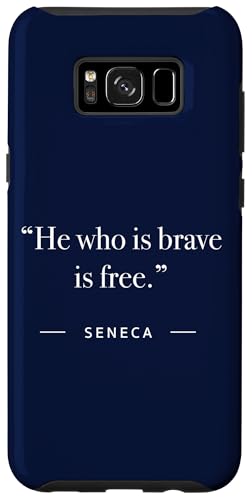Hülle für Galaxy S8+ Seneca He Who Is Brave Zitat von Coto7