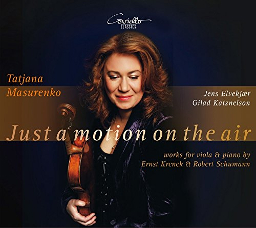 Krenek/Schumann: Just a Motion on the Air - Werke für Viola und Klavier von Coviello Classics (Note 1 Musikvertrieb)