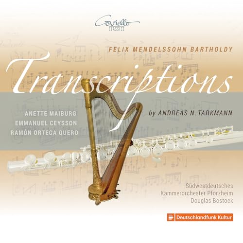 Transcriptions - Felix Mendelssohn Bartholdy arr. by Andreas N. Tarkmann von Coviello