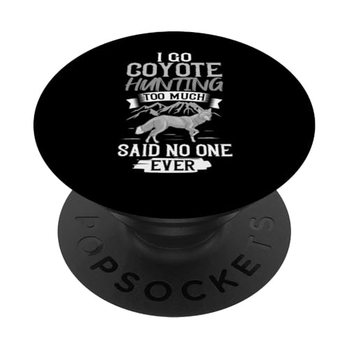 Coyote Jagd Wildtiere Schießen Tiere Jagd PopSockets Klebender PopGrip von Coyote Hunting