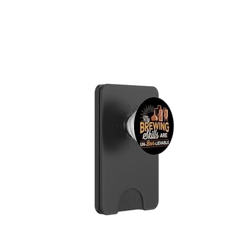 My Brewing Skills Are Un-Beer-Liebable Home Brewing PopSockets PopWallet für MagSafe von Craft Beer Home Brewing Enthusiast Designs