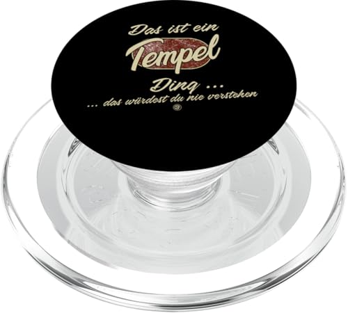 Das ist ein Tempel Ding - Lustiges Familie Tempel PopSockets PopGrip für MagSafe von Crazy Shirt Factory