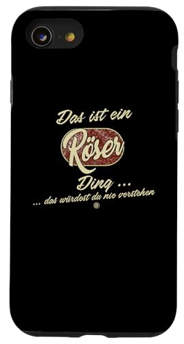 Hülle für iPhone SE (2020) / 7 / 8 Das ist ein Röser Ding - Lustiges Familie Röser von Crazy Shirt Factory