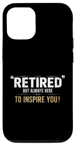 Hülle für iPhone 13 Im Ruhestand, aber immer da, um Sie zu inspirieren von CreaStyle-KT