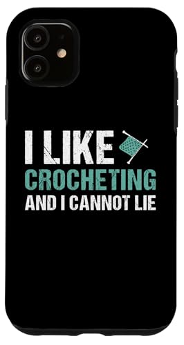 Hülle für iPhone 11 Häkeln Ich mag Häkeln von Crocheting Hobby Present Crocheter Apparel