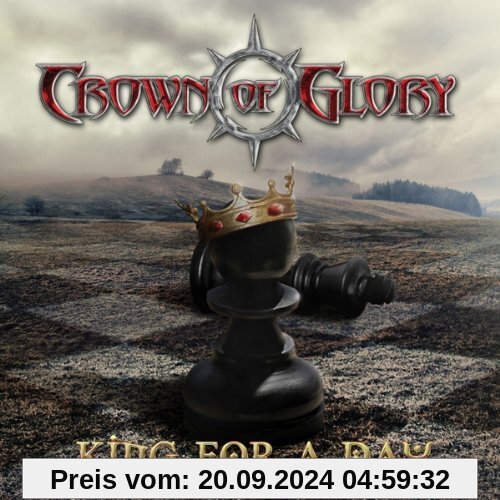 King for a Day von Crown of Glory