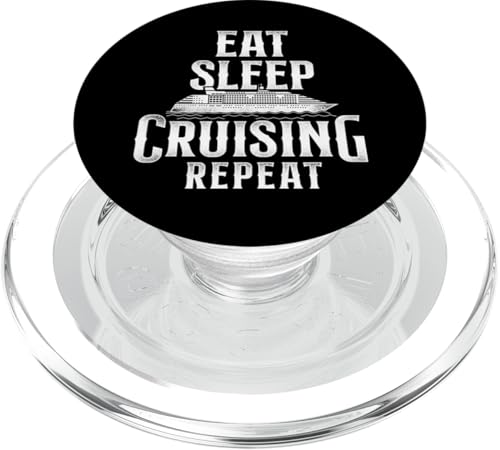 Kreuzfahrtschiff Urlaub Essen Schlaf Cruising Repeat PopSockets PopGrip für MagSafe von Cruise Trip Friends Buddies Vacation Cruising HD0