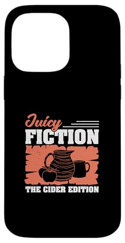 Hülle für iPhone 14 Pro Max Juicy Fiction The Cider Edition Lustiger Apfelwein Enthusiast von Crushed Apple Barrel Bloom