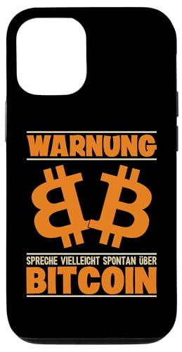 Hülle für iPhone 12/12 Pro Spreche Vielleicht Spontan über Bitcoin Blockchain Bitcoin von Crypto Blockchain Bitcoin Crypto Trader Geschenke