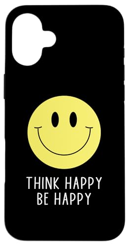 Hülle für iPhone 16 Plus Think Happy Be Happy Smile Face Motivierendes Zitat Smiling von Cute 80s Smile Happy Tee