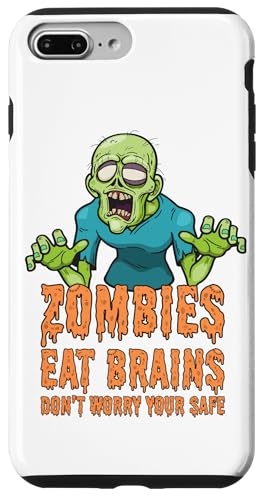 Hülle für iPhone 7 Plus/8 Plus Lustige Zombies Eat Brains Don't Worry You're Safe Zombie von Cute Adorable Halloween Zombies Outfits & Decor