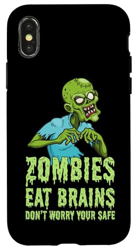 Hülle für iPhone X/XS Lustige Zombies Eat Brains Don't Worry You're Safe Zombie von Cute Adorable Halloween Zombies Outfits & Decor