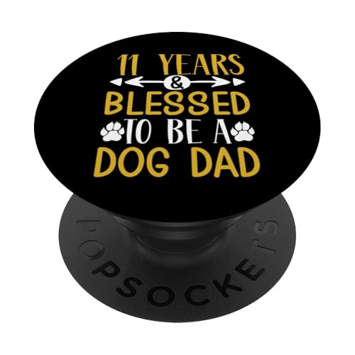 11 Jahre und Dog Dad! 11 Jahre alt, Geburtstag PopSockets Klebender PopGrip 11 Jahre und Dog Dad! 11 Jahre alt, Geburtstag PopSockets Klebender PopGrip von Cute Dog Dad Birthday Design