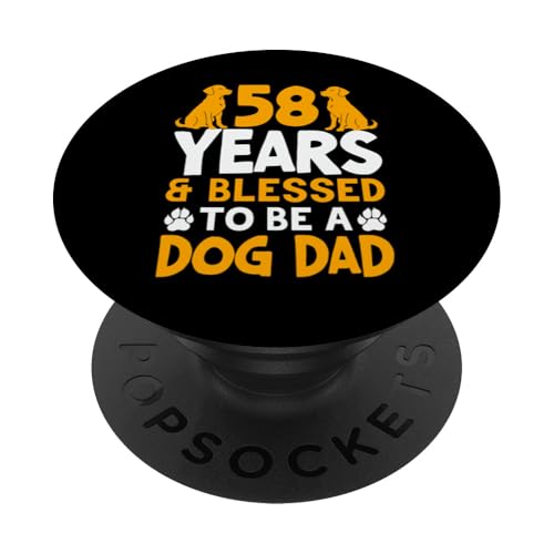 58 Jahre und Dog Dad! 58 Jahre alt, Geburtstag PopSockets Klebender PopGrip von Cute Dog Dad Birthday Design