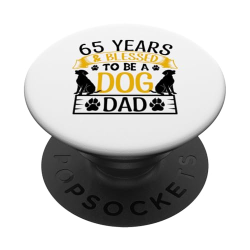 65 Jahre und Dog Dad! 65 Jahre alt, Geburtstag PopSockets Klebender PopGrip 65 Jahre und Dog Dad! 65 Jahre alt, Geburtstag PopSockets Klebender PopGrip von Cute Dog Dad Birthday Design