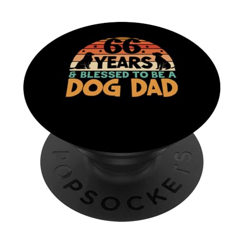 66 Jahre und Dog Dad! 66 Jahre alt, Geburtstag PopSockets Klebender PopGrip 66 Jahre und Dog Dad! 66 Jahre alt, Geburtstag PopSockets Klebender PopGrip von Cute Dog Dad Birthday Design