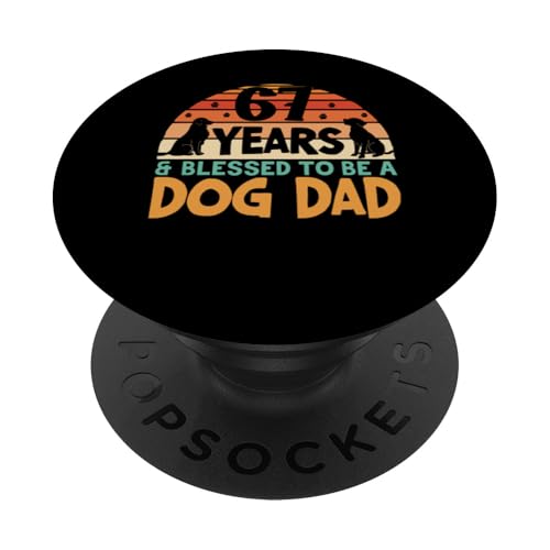 67 Jahre und Dog Dad! 67 Jahre alt, Geburtstag PopSockets Klebender PopGrip 67 Jahre und Dog Dad! 67 Jahre alt, Geburtstag PopSockets Klebender PopGrip von Cute Dog Dad Birthday Design