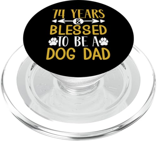 74 Jahre und Dog Dad! 74 Jahre alt, Geburtstag PopSockets PopGrip für MagSafe 74 Jahre und Dog Dad! 74 Jahre alt, Geburtstag PopSockets PopGrip für MagSafe von Cute Dog Dad Birthday Design