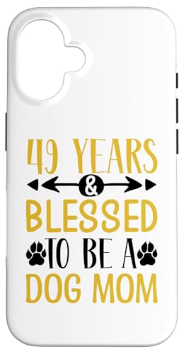 49 Jahre und Hundemama! 49 Jahre alt, Geburtstag Hülle für iPhone 16 von Cute Dog Mom Birthday Design