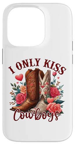 Hülle für iPhone 14 Pro I Only Kiss Cowboys Tee Western Cowboy Boots Valentinstag von Cute Funny Retro Valentine's Day Trendy T-Shirts