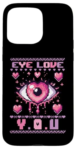 Hülle für iPhone 15 Pro Max Eye Love You Ugly Sweater Pixel Art Valentinstag Retro von Cute Funny Retro Valentine's Day Trendy T-Shirts