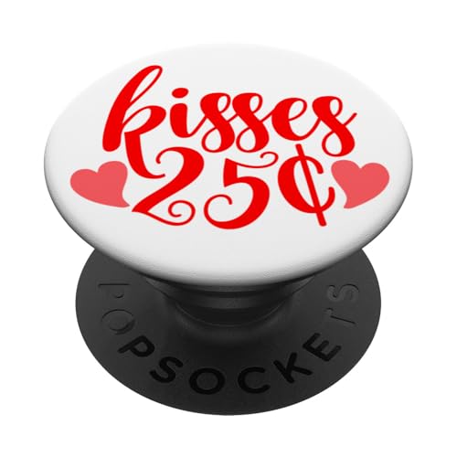 25 Cent Küsse Lustiges Küssen zum Valentinstag Booth Kiss Love PopSockets Klebender PopGrip von Cute Funny Valentine's Day Gifts For Your Family