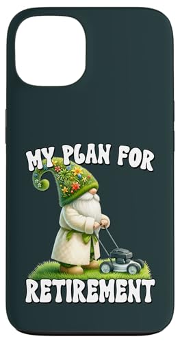 Funny Retirement Plan For Men Lawn Mower Lovers Garden Gnome Hülle für iPhone 13 von Cute Gnome Lawn Mowing Stuff For Lawn Mower Lovers