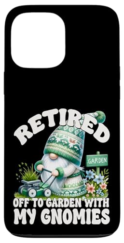 Retiring Teacher Retirement Gnome For Lawn Care Retired Dad Hülle für iPhone 13 Pro Max von Cute Gnome Lawn Mowing Stuff For Lawn Mower Lovers