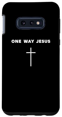 Hülle für Galaxy S10e One Way Jesus - Menschen Christian Revolution Kreuz von Cute One Way Jesus Cross Tees & Gifts