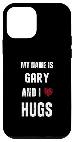 Hülle für iPhone 12 mini Niedlicher personalisierter Name ist Gary und ich liebe Umarmungen von Cute Personal Funny Quotes For Men And Boys