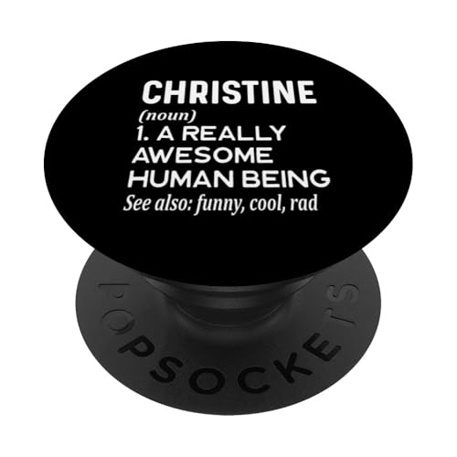 Christine Name - Lustige Namensdefinition - Vorname PopSockets Klebender PopGrip von Cute Personalized Name Apparel for Men Women by RJ