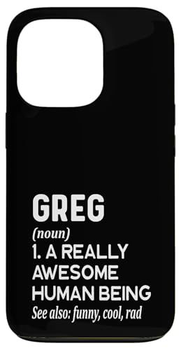 Greg Name - Lustige Namensdefinition - Vorname Wörterbuch Hülle für iPhone 13 Pro von Cute Personalized Name Apparel for Men Women by RJ