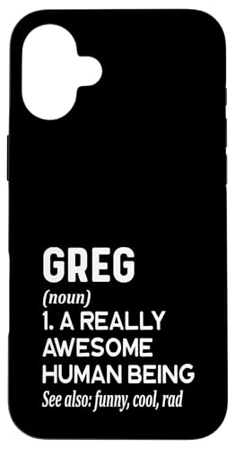 Greg Name - Lustige Namensdefinition - Vorname Wörterbuch Hülle für iPhone 16 Plus von Cute Personalized Name Apparel for Men Women by RJ