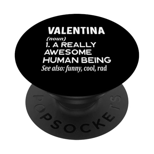 Valentina Name - Lustige Namensdefinition - Vorname PopSockets Klebender PopGrip von Cute Personalized Name Apparel for Men Women by RJ