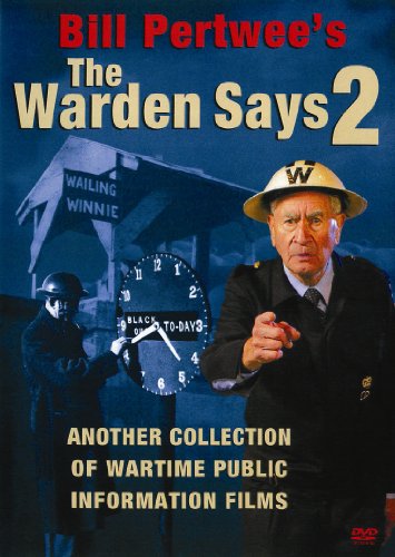 Bill Pertwee's The Warden Says 2 - Another Collection Of Wartime Public Information Films [DVD] von DD Home Entertainment