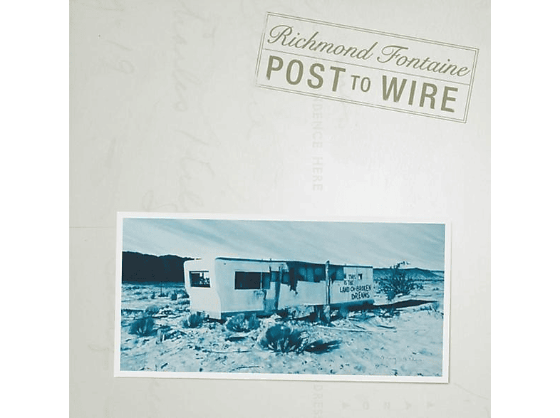 Richmond Fontaine - Post To Wire (20th Anniversary Edition) (CD) von DECOR