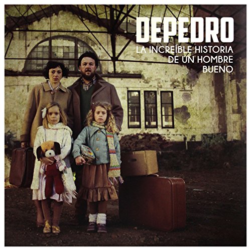 La Increible Historia de un Hombre Bueno [Vinyl LP] von DEPEDRO