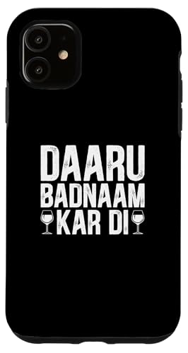 Hülle für iPhone 11 Daru Badnaam Kar Di Desi Lustiges sarkastisches Bollywood von DESI ATTITUDE