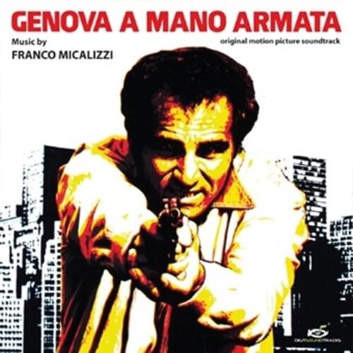 Genova A Mano Armata (Original Soundtrack) [Vinyl LP] von DIGITMOVIES