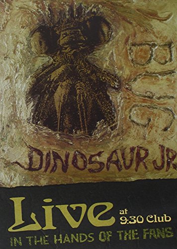 Dinosaur Jr. - Bug: Live at 9:30 Club - In the Hands of the Fans von UNIVERSAL MUSIC GROUP